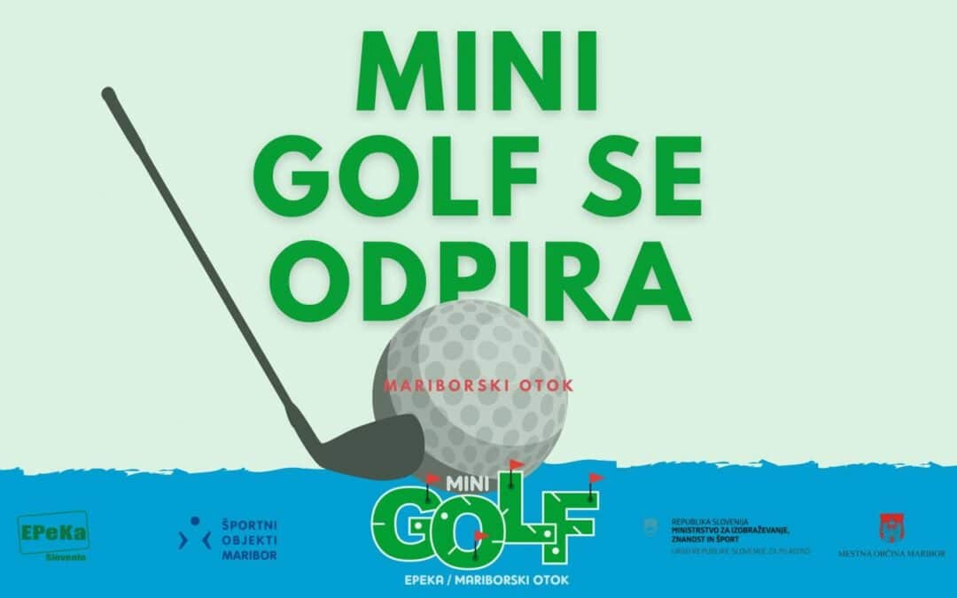 Mini golf se odpira!