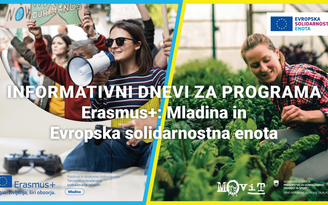 Informativni dnevi za programa Erasmus+: Mladina in Evropska solidarnostna enota