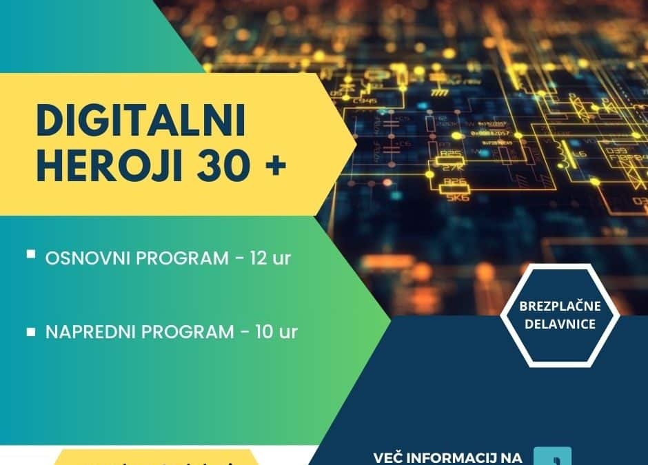 DIGITALNI HEROJI 30+