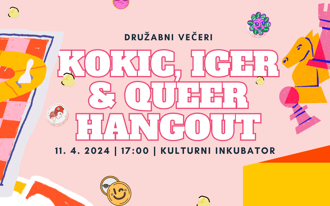 Kokic, iger & Queer Hangout