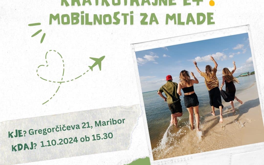 ✈️ Predstavitev kratkotrajne E+ mobilnosti za mlade ✈️
