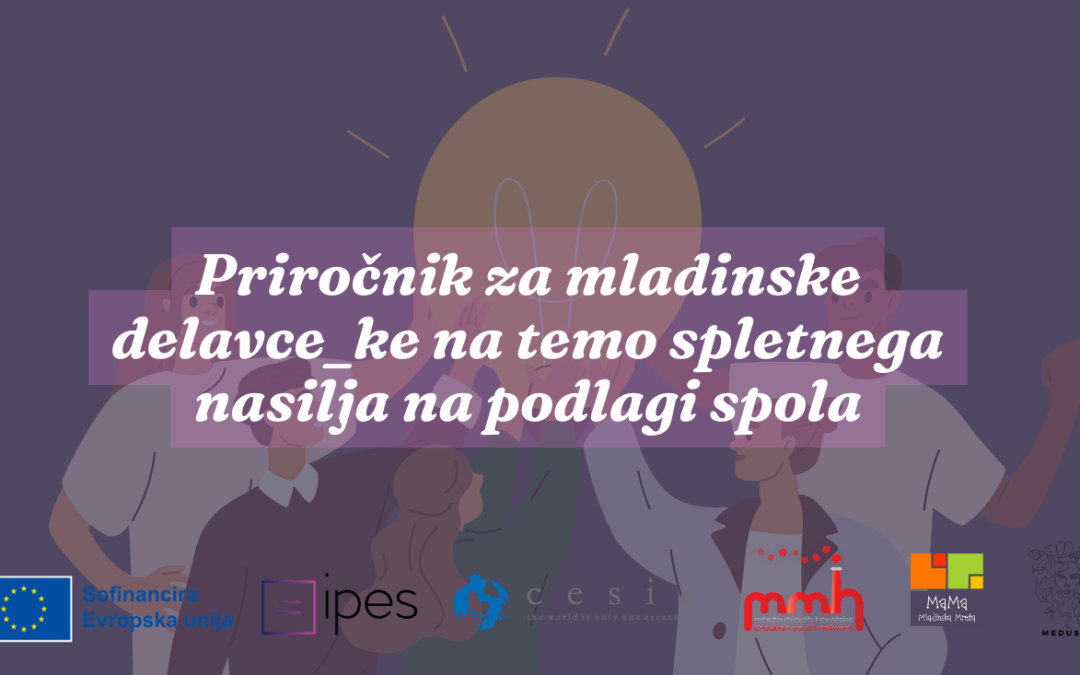 Predstavljamo priročnik za mladinske delavce_ke o spletnem nasilju na podlagi spola