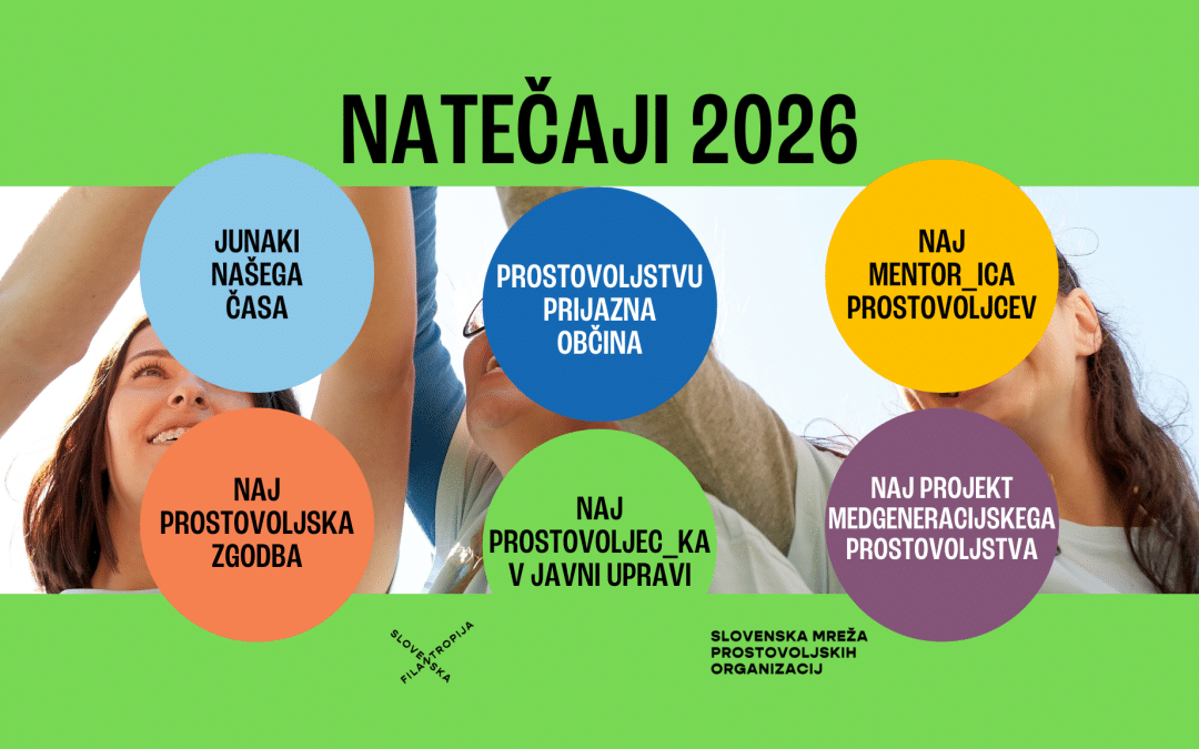 Natečaji za nazive najbolj zaslužnih v prostovoljstvu 2026 so odprti!