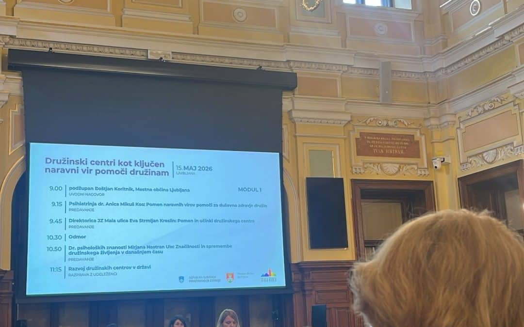 Konferenca Družinski centri kot ključen naravni vir pomoči družinam