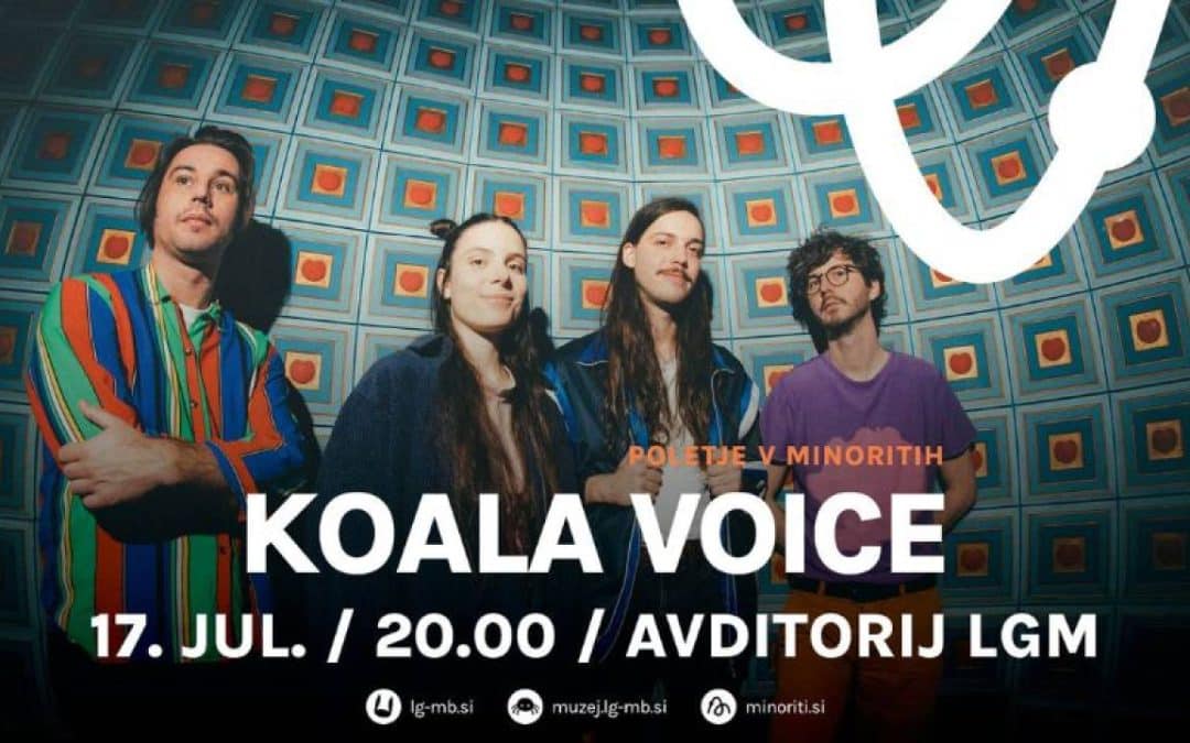 Poletje v Minoritih: KOALA VOICE