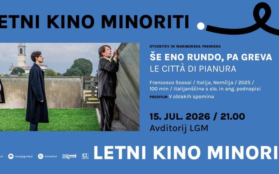 Letni kino Minoriti: Še eno rundo, pa greva (Le città di pianura)