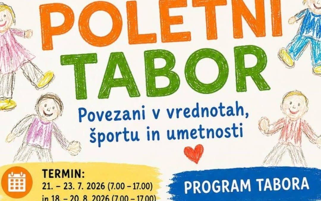 POLETNI TABOR Povezani v vrednotah, športu in umetnosti